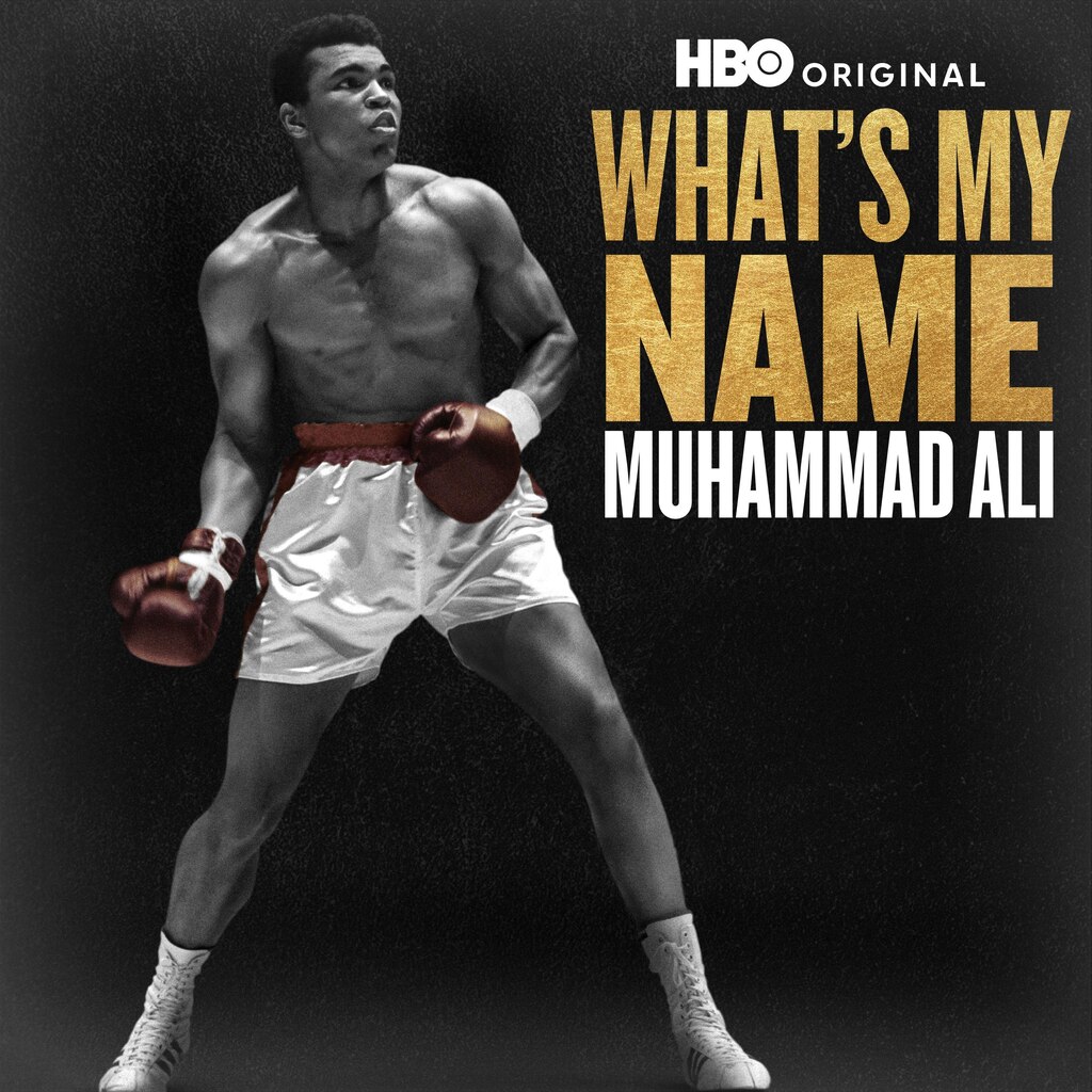 What's My Name: Muhammad Ali (HBO)