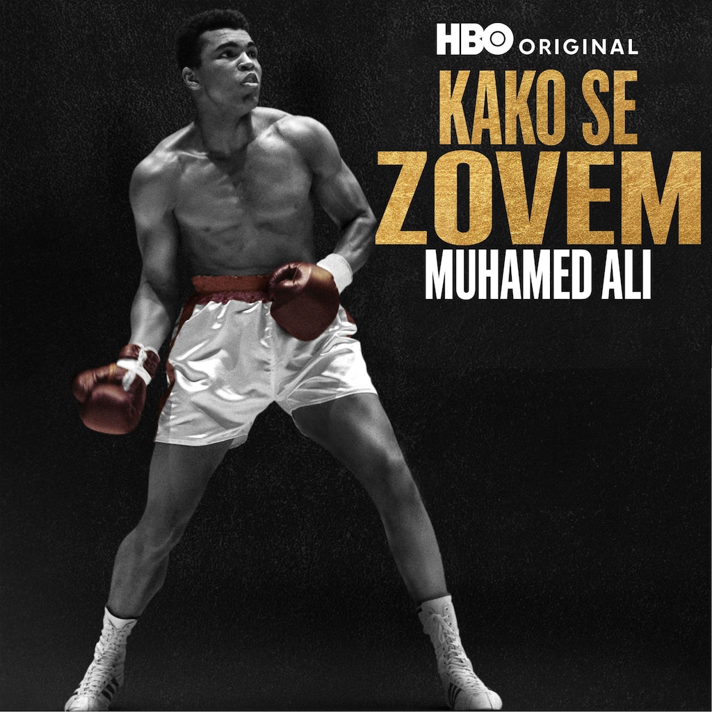 Kako se zovem - Muhamed Ali
