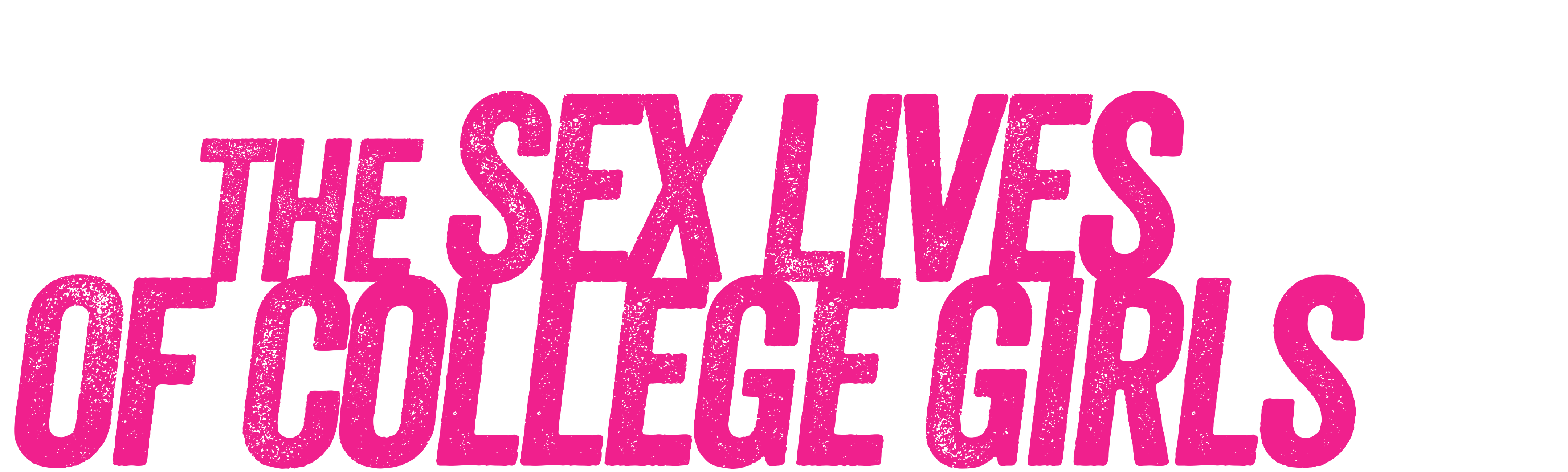 The Sex Lives of College Girls