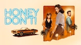 Honey Don't!