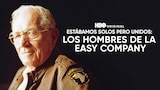 Estábamos Solos Pero Unidos: Los Hombres De La Easy Company