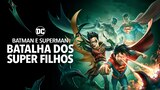 Batman e Superman: Batalha dos Superfilhos