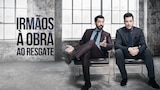 Irmãos à Obra: Ao Resgate