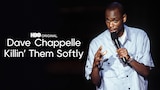 Dave Chappelle: Killin' Them Softly (HBO)
