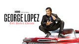 George Lopez: Tall, Dark & Chicano