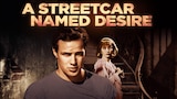 A Streetcar Named Desire