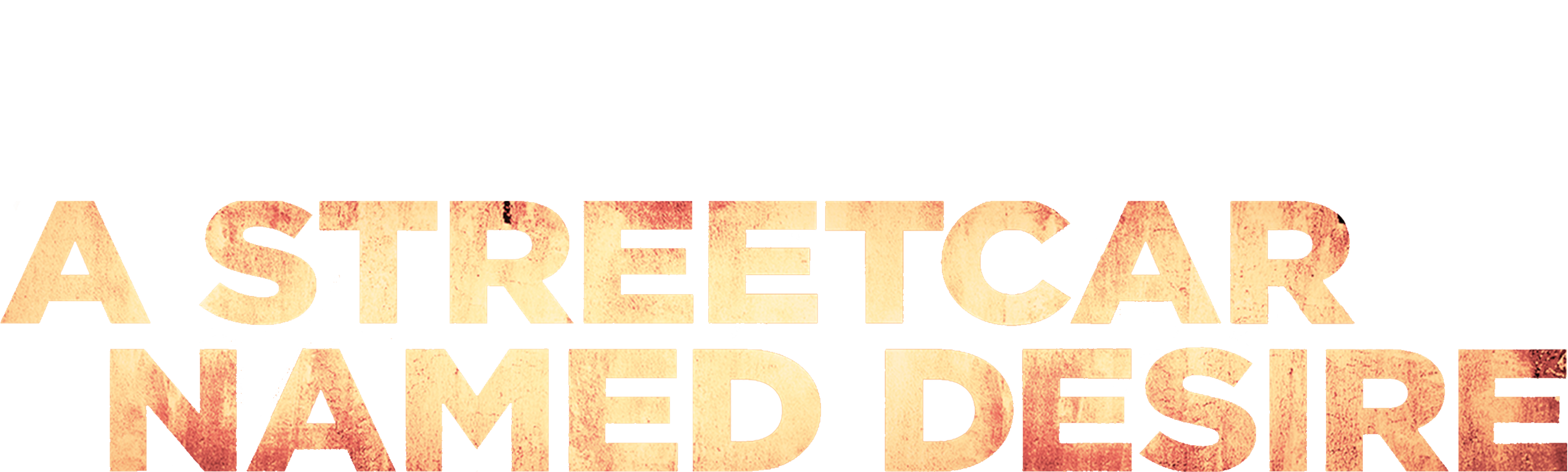 A Streetcar Named Desire
