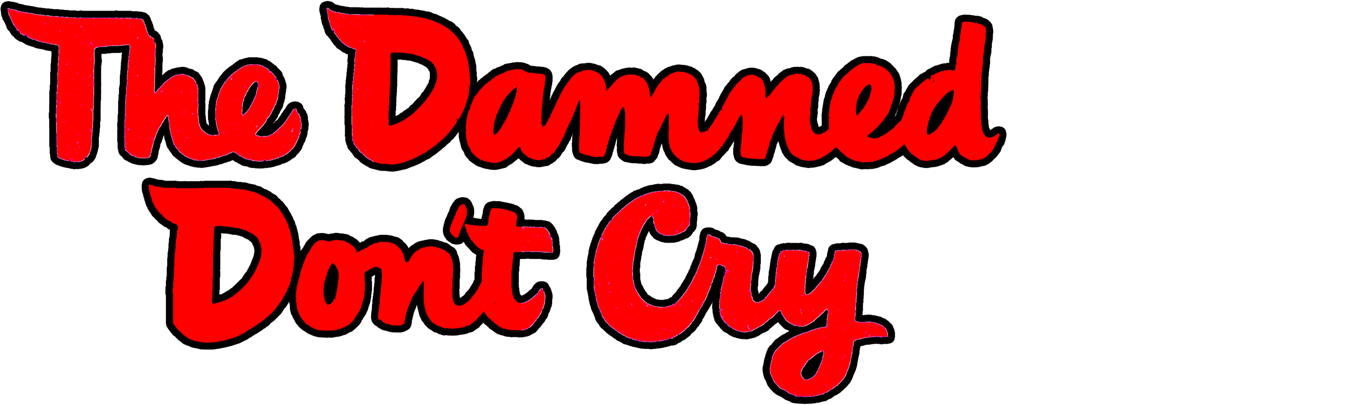 The Damned Don't Cry