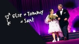 Else + Tommy = sant