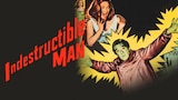 Indestructible Man