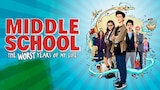 Middle School: The Worst Years of My Life