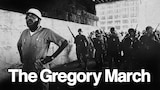 Police Power and the Freedom of Assembly: The Gregory March