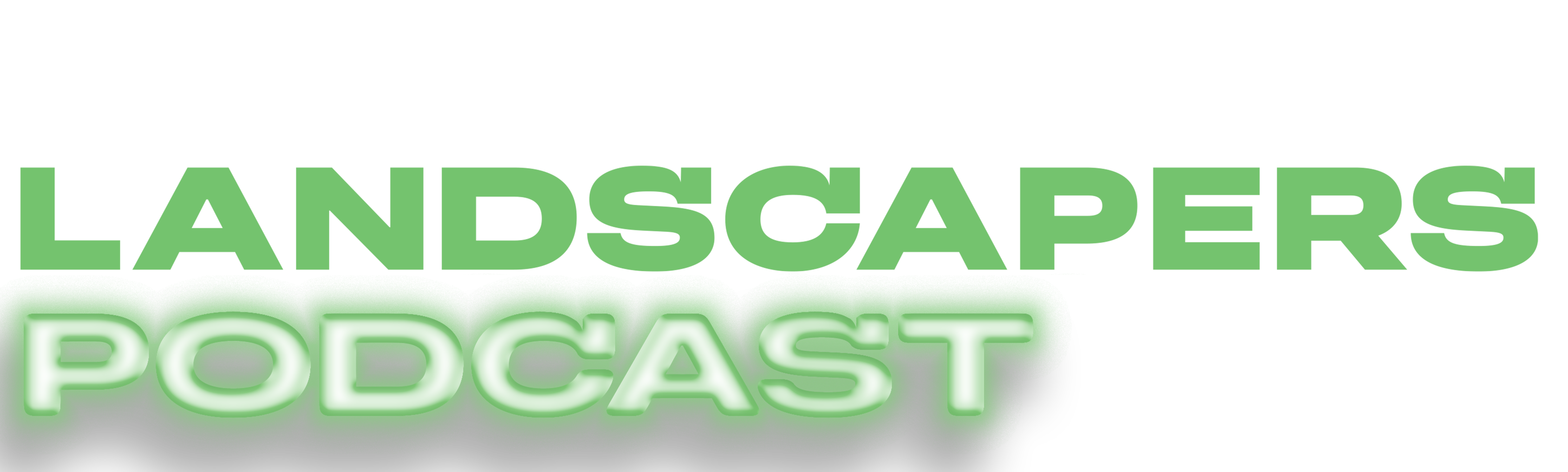 The Landscapers Podcast