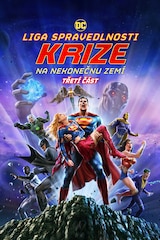 Liga spravedlnosti: Krize na nekonečnu Zemí - třetí část