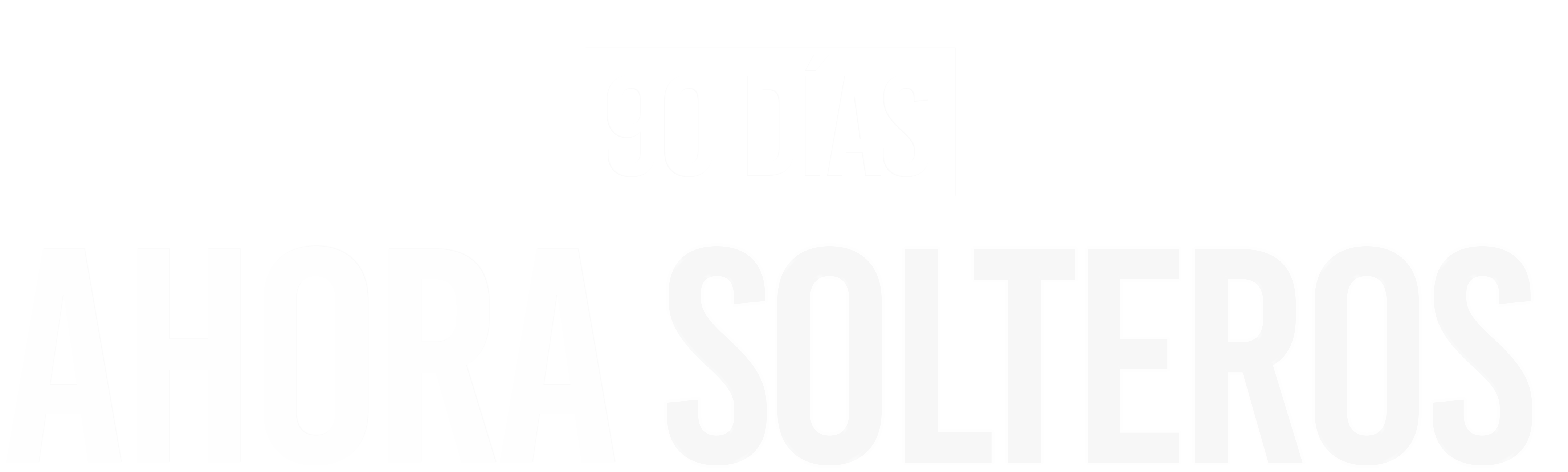 90 días: ahora solteros