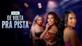 90 Dias: De Volta Pra Pista