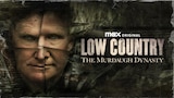 Low Country: The Murdaugh Dynasty