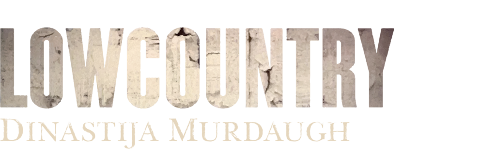 Lowcountry: Dinastija Murdaugh