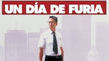 Un Día de Furia