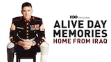 Alive Day Memories: Home From Iraq