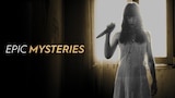 Epic Mysteries