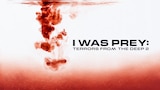 I Was Prey: Terrors of the Deep 2