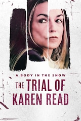 A Body in the Snow: The Trial of Karen Read