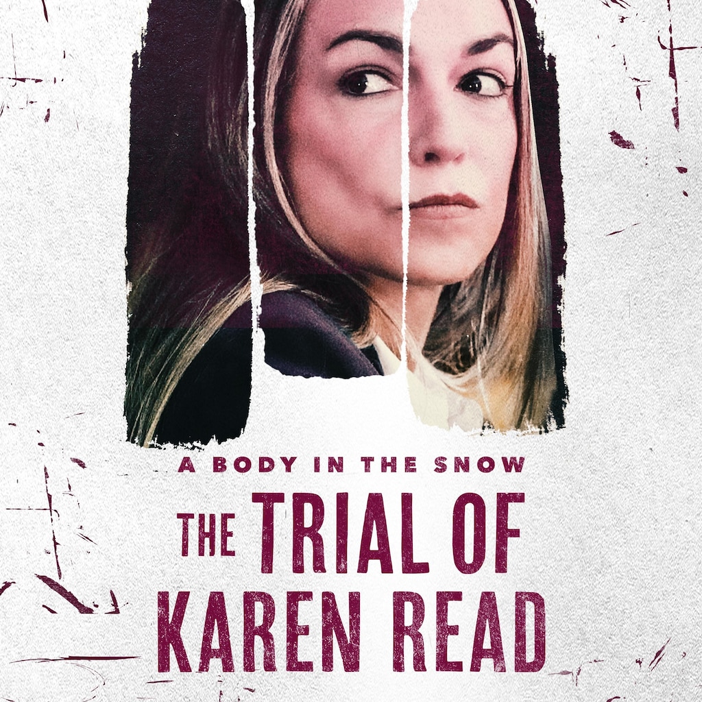 A Body in the Snow: The Trial of Karen Read