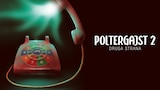 Poltergajst 2: Druga strana