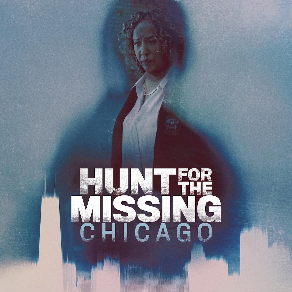 Hunt for the Missing: Chicago