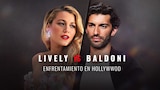 Lively vs Baldoni: enfrentamiento en Hollywwod