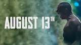 August 13th