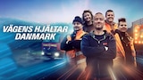 Vägens hjältar Danmark