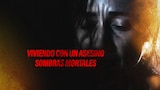 Viviendo con un asesino: sombras mortales