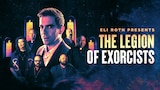 Eli Roth Presents: The Legion of Exorcists