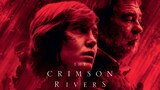 The Crimson Rivers