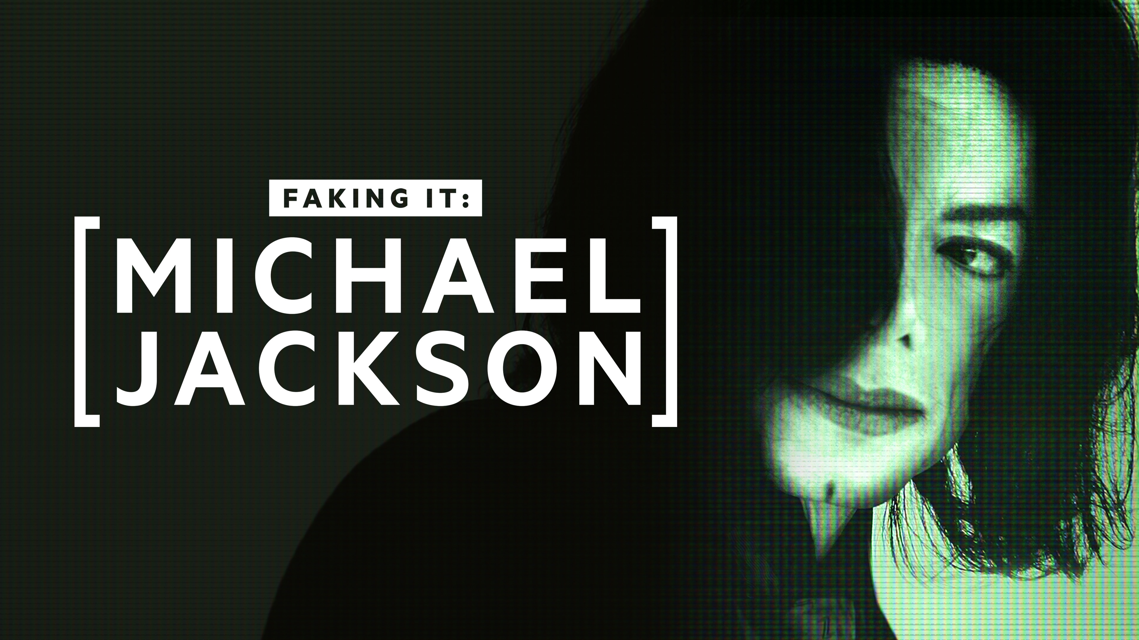 Watch Faking It Michael Jackson Max