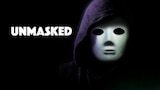 Unmasked
