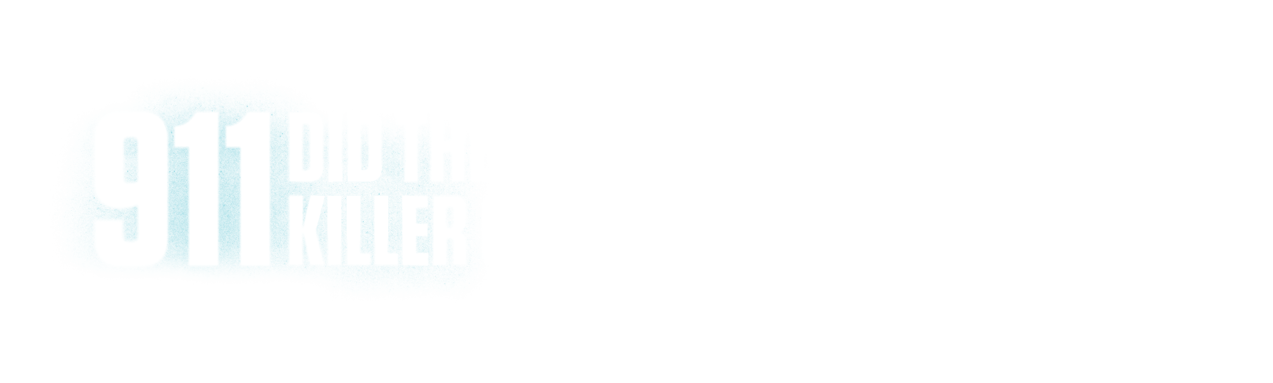 911: Did the Killer Call?