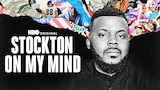 Stockton On My Mind
