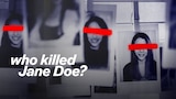 Who Killed Jane Doe?