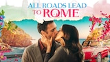 All Roads Lead to Rome