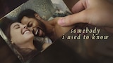 Somebody I Used To Know