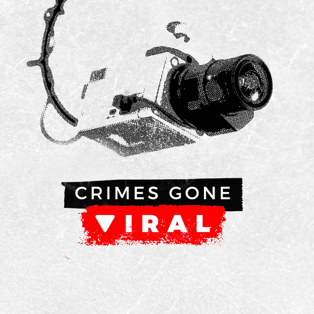 Crimes Gone Viral
