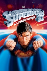 Superman II: La aventura continúa