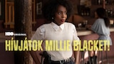 Hívjátok Millie Blacket!