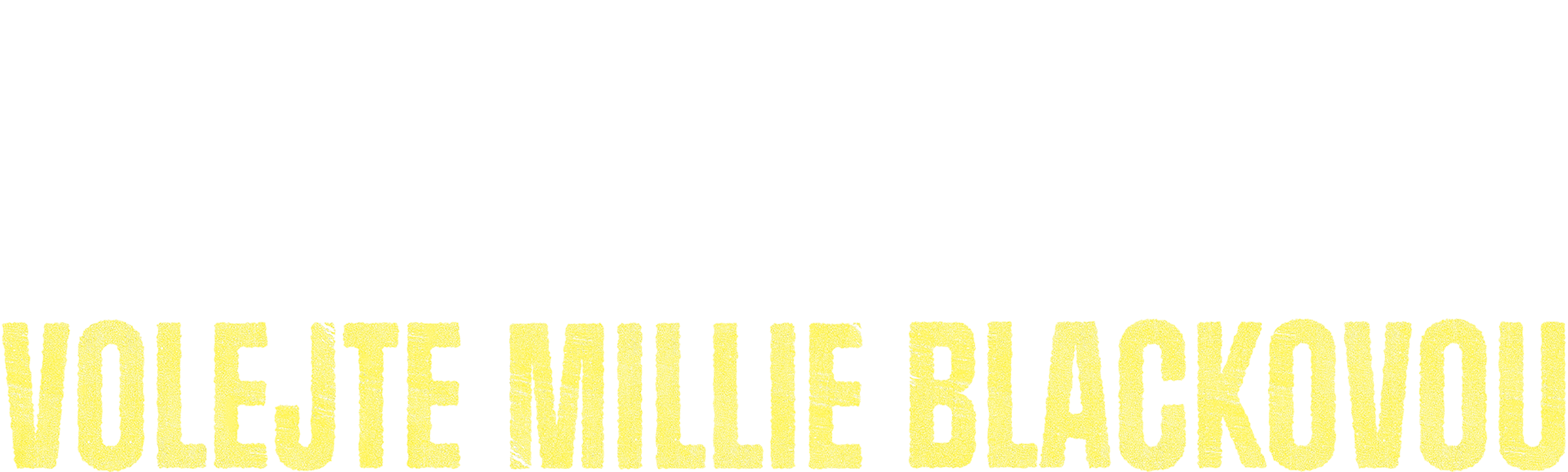 Volejte Millie Blackovou