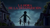 La Hora de la Desaparición