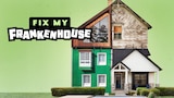 Fix My Frankenhouse