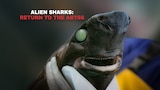 Alien Sharks: Return to the Abyss